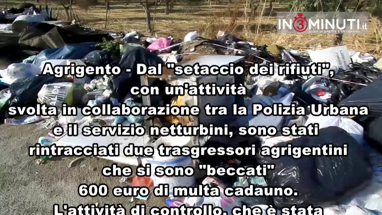 DIFFERENZIATA. FINALMENTE! Setacciata spazzatura, due agrigentini si sono “beccati” 600 euro di multa cadauno