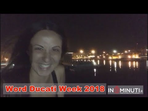 World Ducati Week 2018, 20/22 Luglio, Misano, il WDW di Viviana La Susa, 17/18 luglio