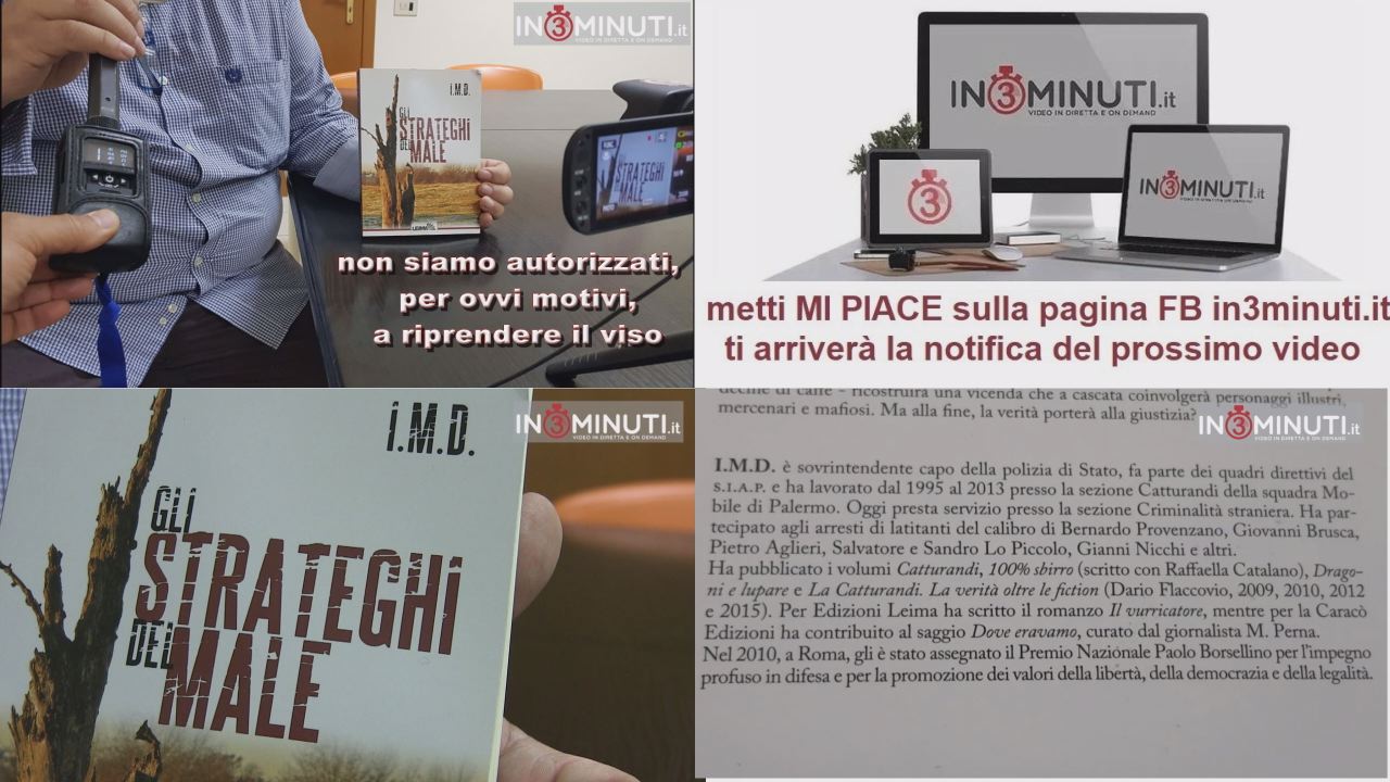 “Gli Strateghi del Male” ultimo libro di I.M.D. il sovrintendente capo della polizia di Stato (non visibile nell’intervista) che ha partecipato all’arresto di Provenzano e Brusca