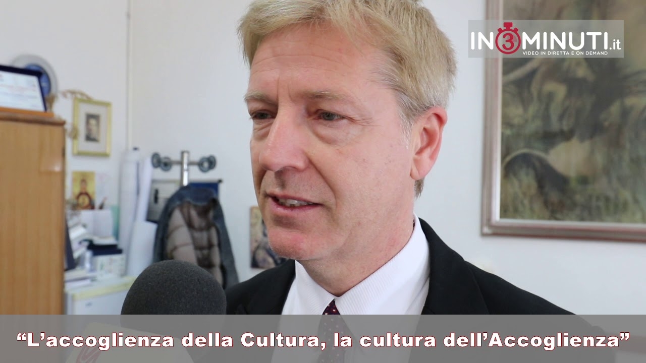 “L’accoglienza della Cultura, la cultura dell’Accoglienza”