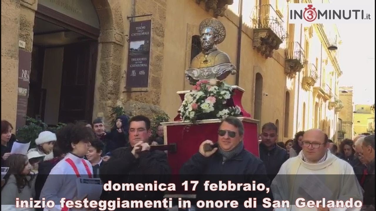 Domenica 17 febbraio, inizio festeggiamenti in onore di San Gerlando