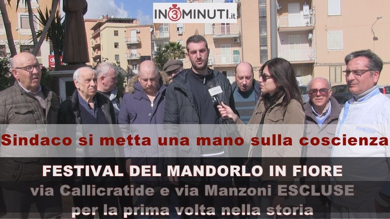 74°FESTIVAL DEL MANDORLO IN FIORE via Callicratide e via Manzoni ESCLUSE per la prima volta nella storia