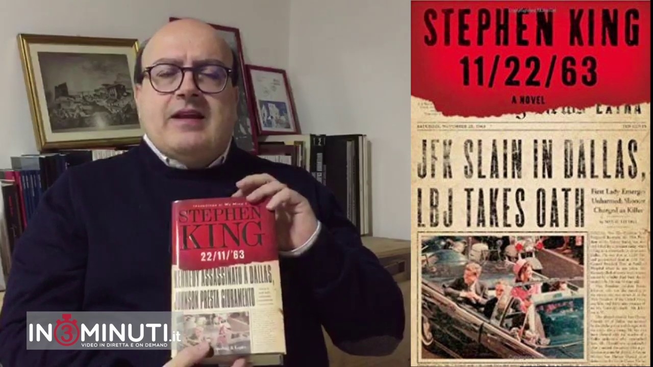 #oltrevigatacultura, oggi 11/22/63 di Stephen King, Gerlando Verruso