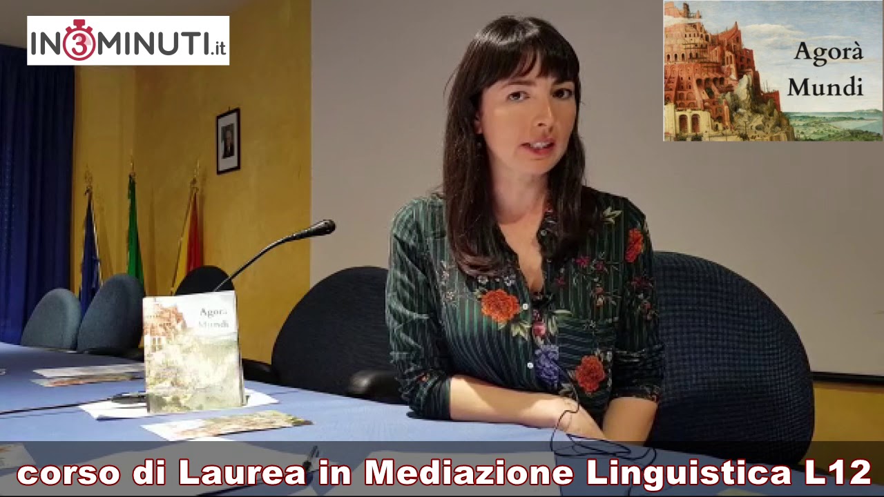 OPEN DAY, Corso Triennale Mediazione Linguistica L 12, “Il corso mira a formare delle figure professionali di alto profilo la cui richiesta è aumentata del 45% nei concorsi della P.A.” Maria Rosaria Di Giacinto, Agorà Mundi