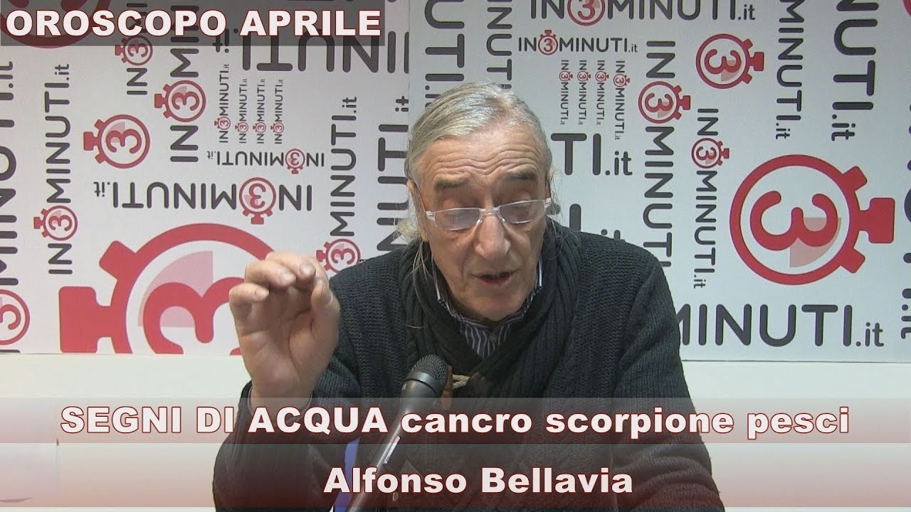 OROSCOPO aprile, segni di ACQUA, cancro, scorpione, pesci, di Alfonso Bellavia