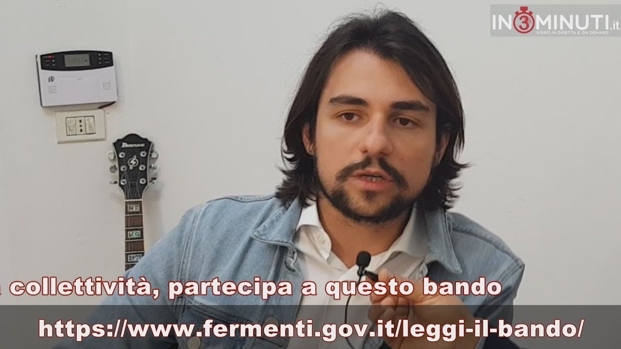 Bando FERMENTI, giovani sinergie trasformano il Paese, Michele Sodano