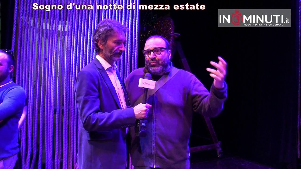 "Sogno di una notte di mezza estate", Teatro Pirandello, Francesco Bellomo, Massimiliano Bruno