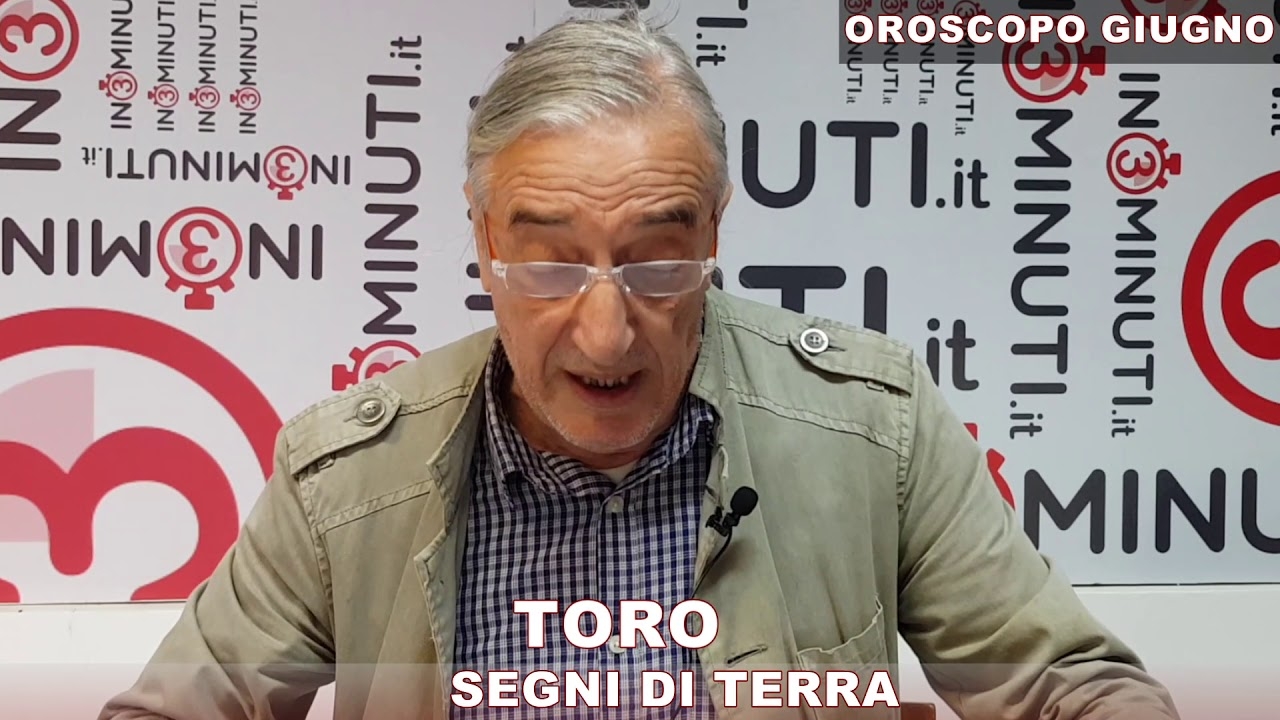 OROSCOPO GIUGNO, segni di TERRA, Toro, Vergine, Capricorno, di Alfonso Bellavia