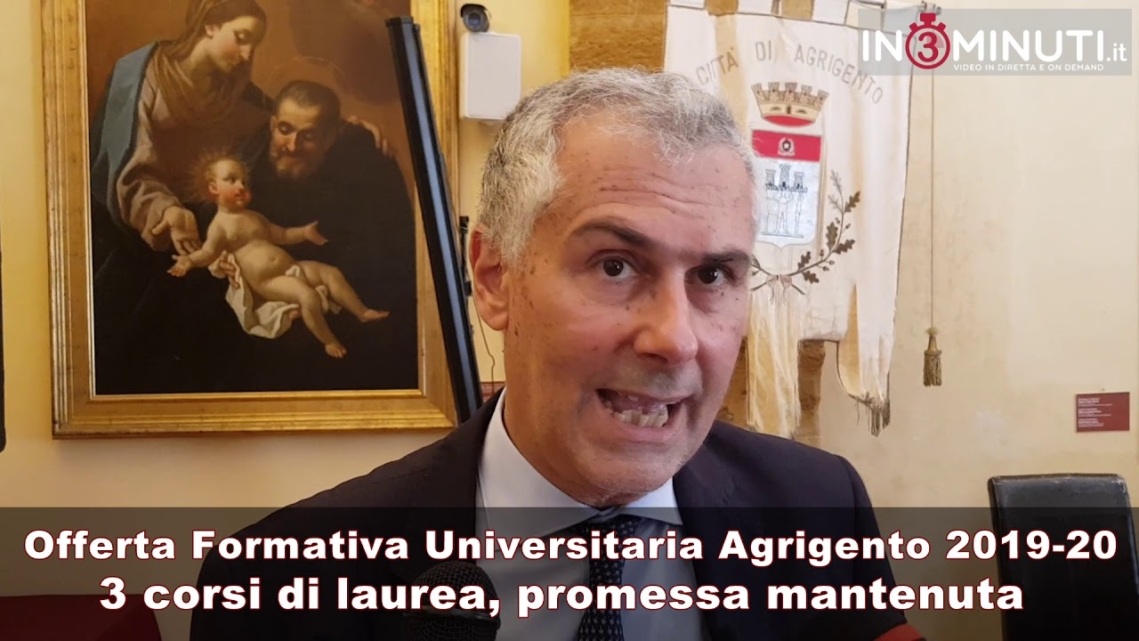 Offerta Formativa Universitaria Agrigento 2019 20, promessa mantenuta, Fabrizio Micari Rettore UNIPA, VIDEO