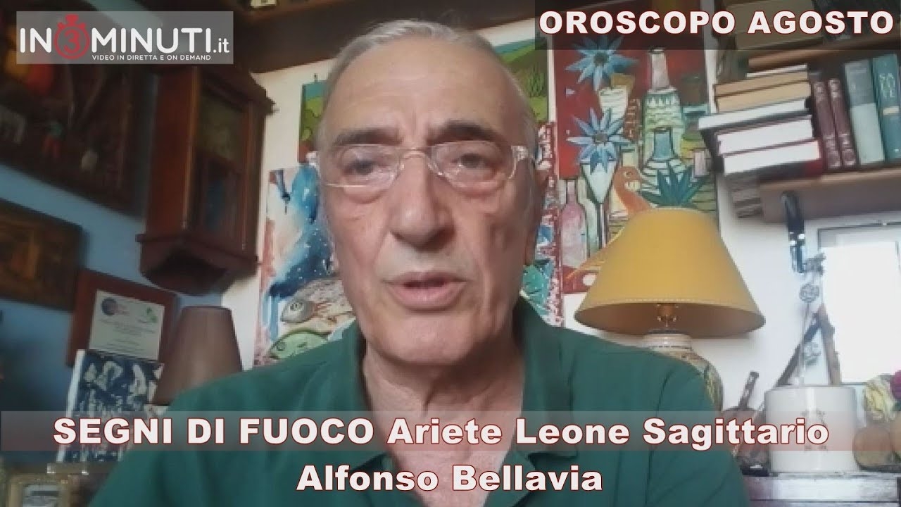 OROSCOPO AGOSTO, FUOCO, Ariete Leone Sagittario di Alfonso Bellavia📹