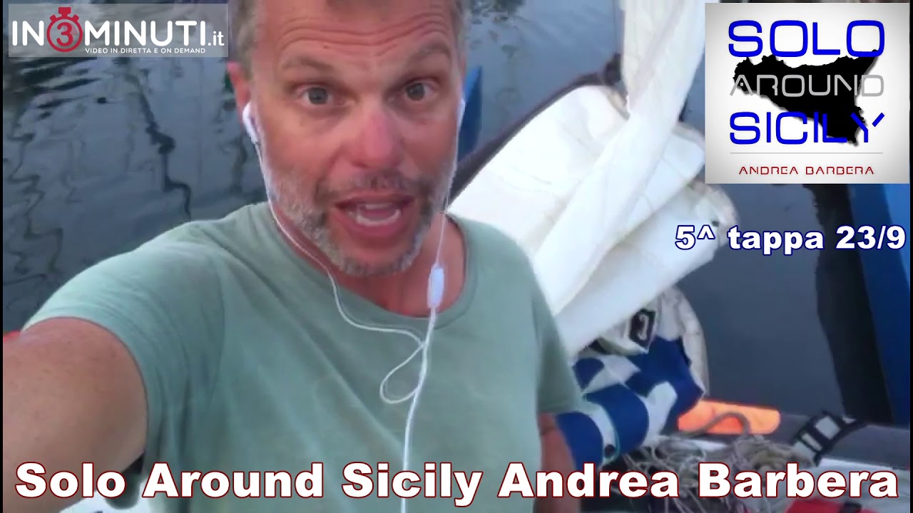 Solo Around Sicily, 5^ tappa, San Vito Lo Capo-Palermo, Andrea Barbera, 23/9 📹VIDEO