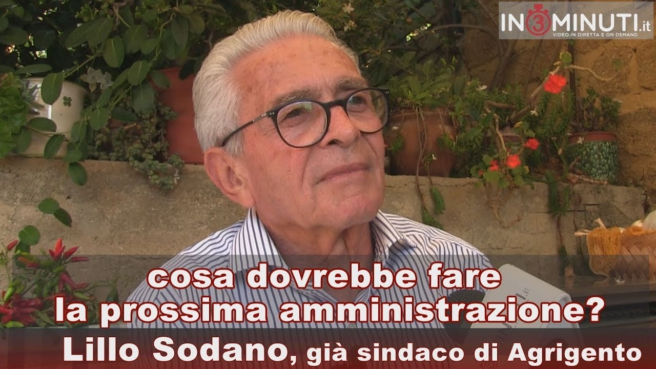 Agrigento, cosa dovrebbe fare la prossima amministrazione? Lillo Sodano 📹VIDEO