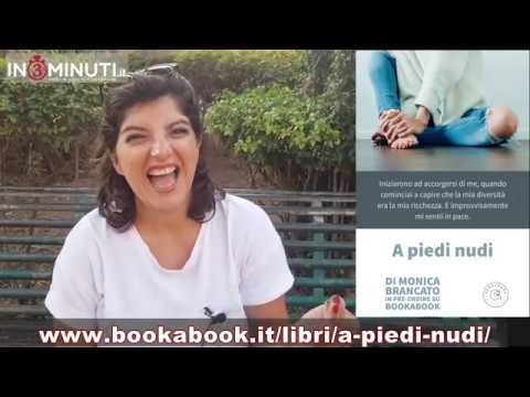 “A PIEDI NUDI”, il primo libro 📙📚📖 di Monica Brancato 📹VIDEO