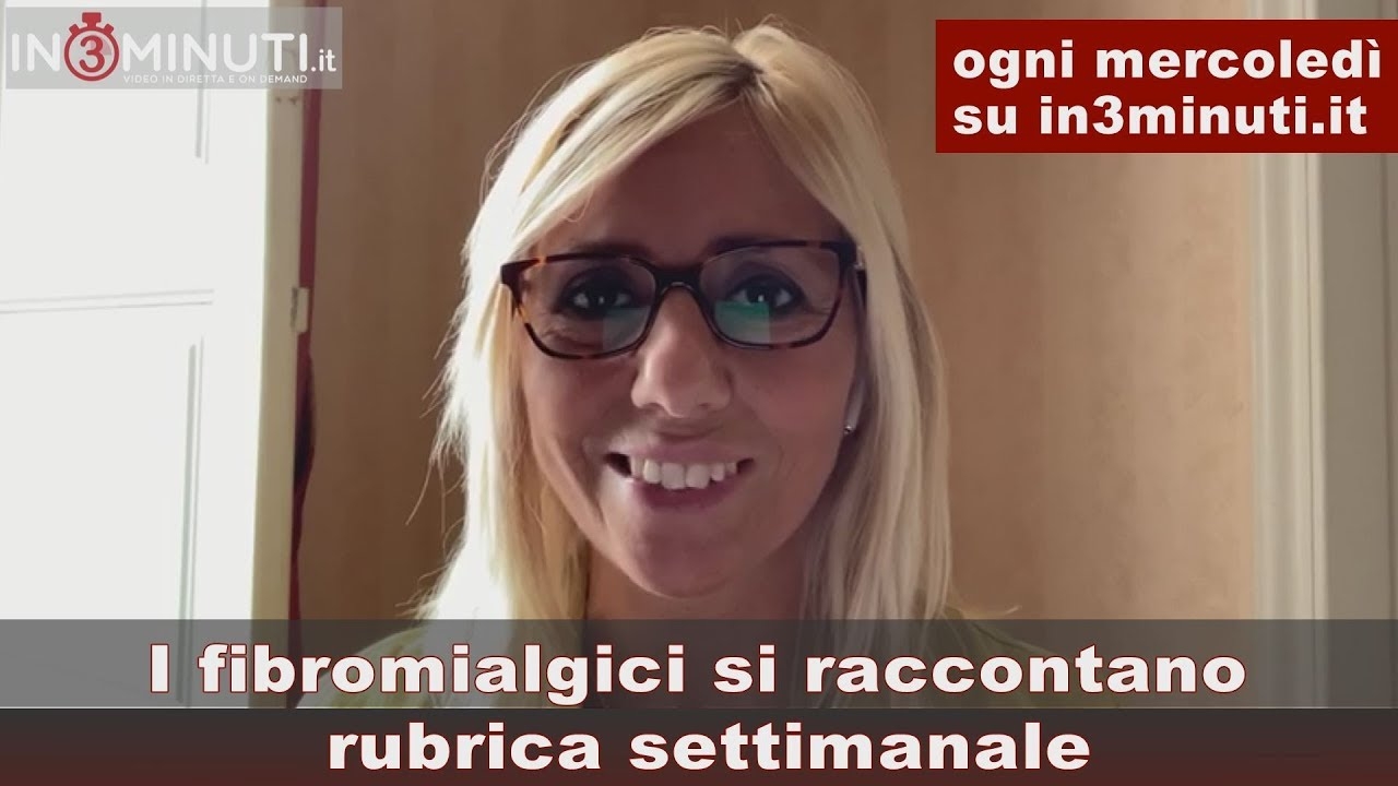 “Fibromialgia illogica”, autrice Marzia, 4^ storia, ogni mercoledì su in3minuti.it con Giusy Fabio