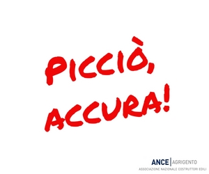 Piccio’, accura! Campagna di sensibilizzazione sui pericoli della strada promossa da Ance, Associazione nazionale costruttori edili Agrigento