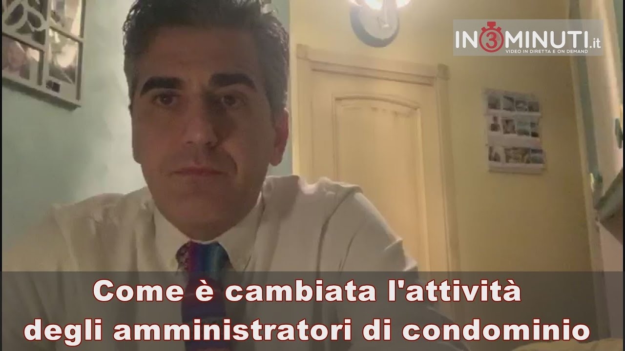 COVID19 Come è cambiata l’attività dell’amministratore condominiale? Pasquale Palumbo🎥video ricevuto