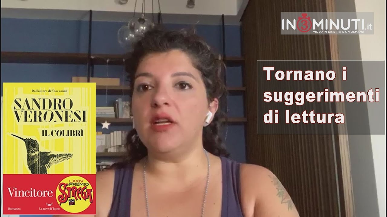 #iSuggerimentidiMonicaBrancato, “Il colibrì” di Sandro Veronesi, vincitore LXXIV edizione del Premio Strega🎥VIDEO