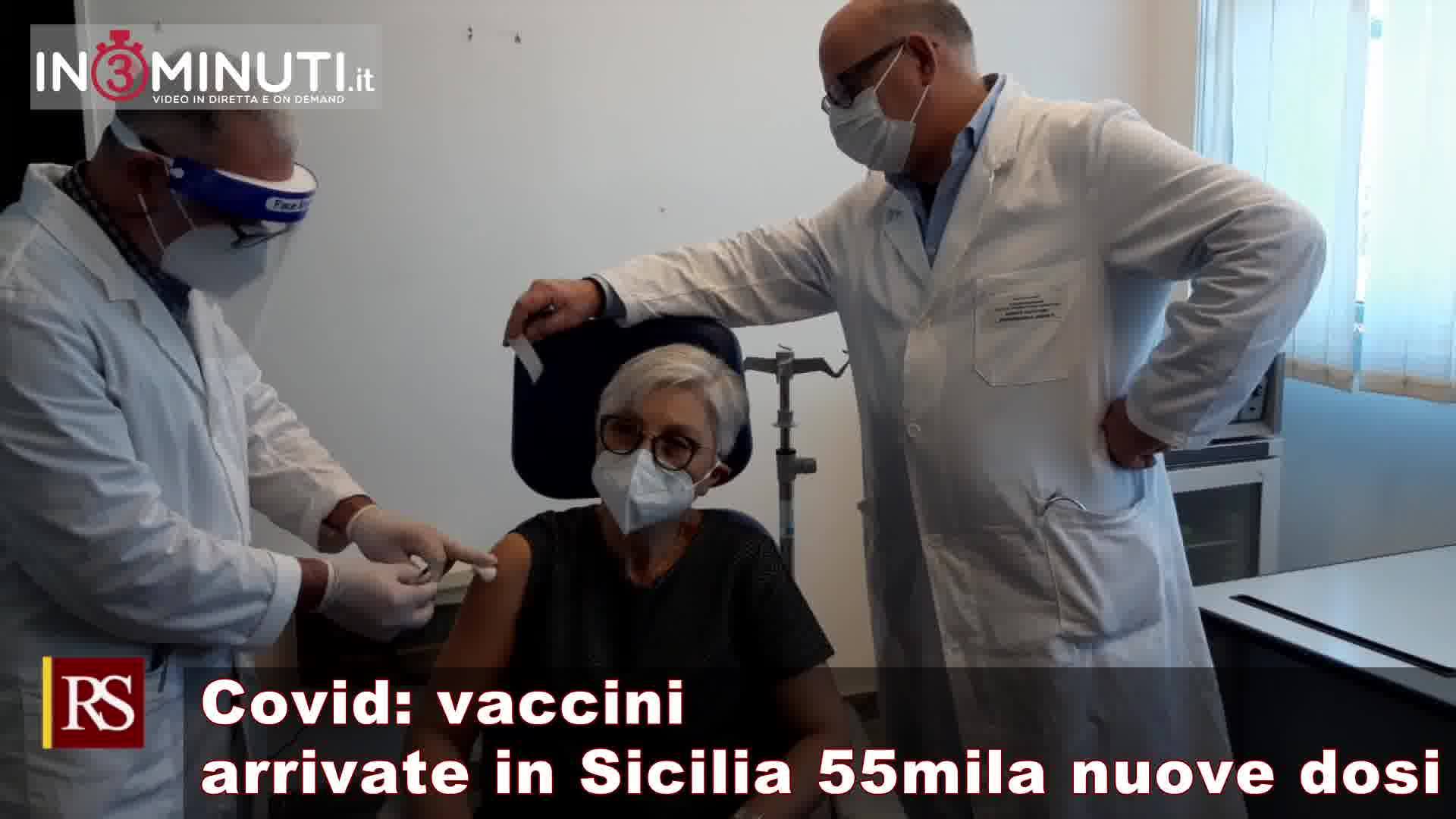 Covid: vaccini, arrivate in Sicilia 55 mila nuove dosi  📽VIDEO