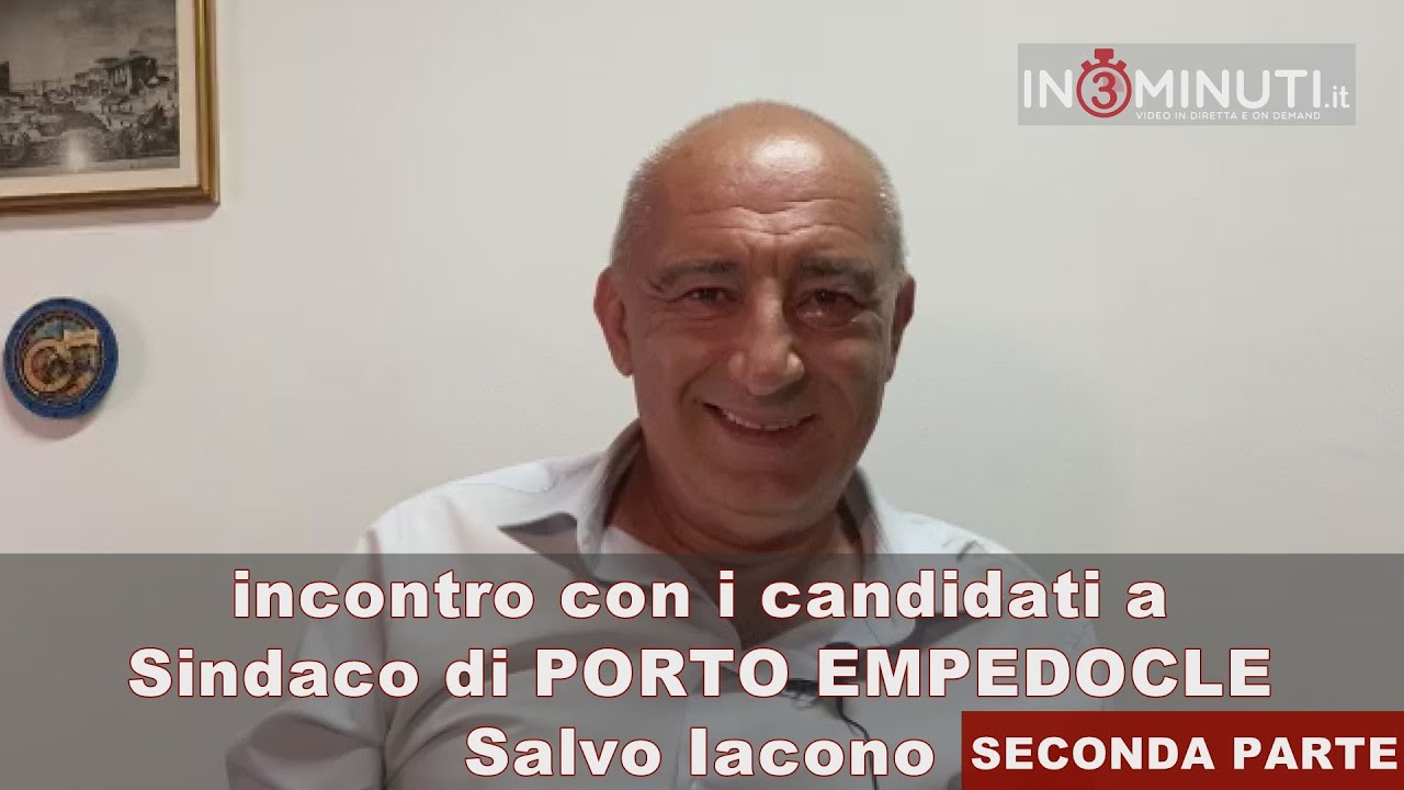 Incontro con i candidati a Sindaco di PORTO EMPEDOCLE, Salvo Iacono📌2ª parte di 2, di Danilo Verruso