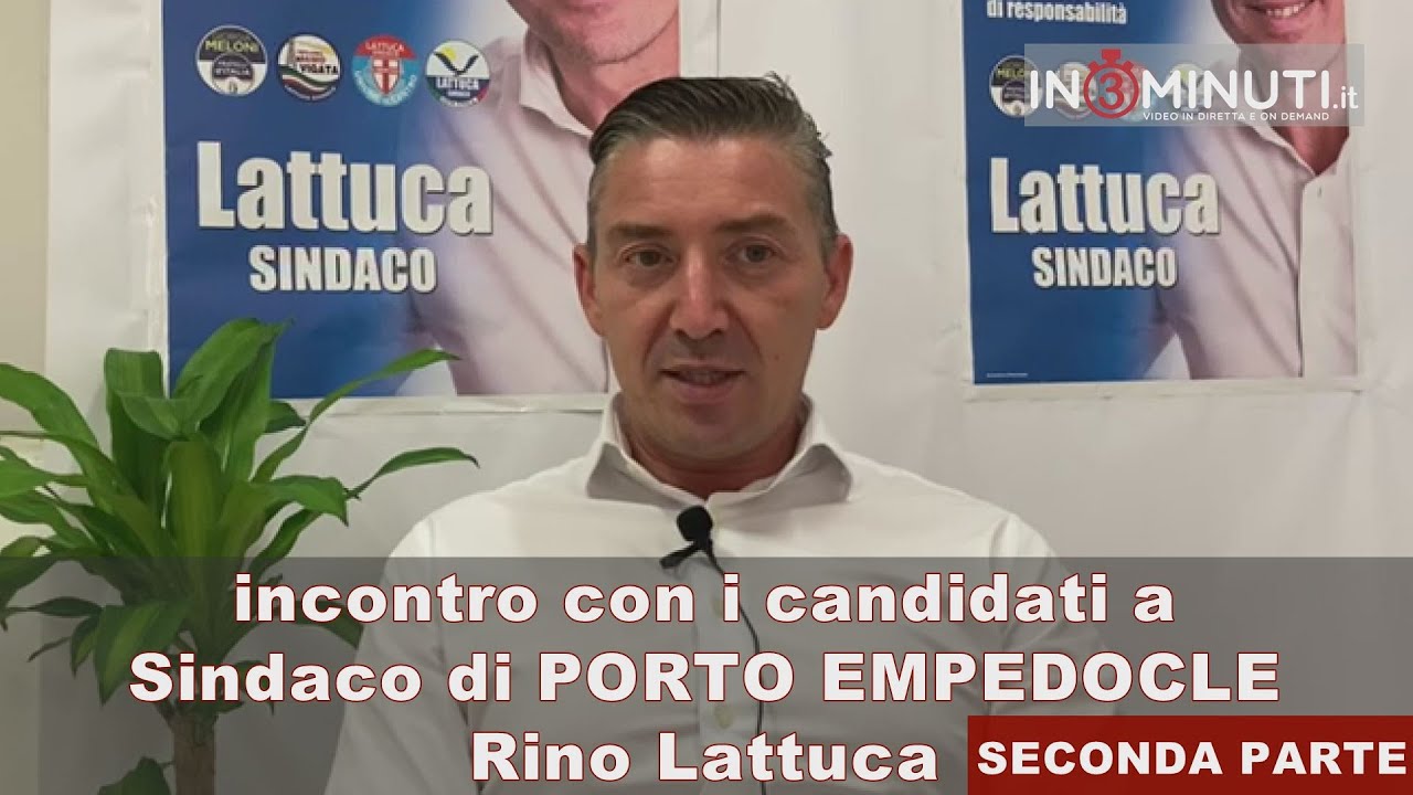 Incontro con i candidati a Sindaco di PORTO EMPEDOCLE, Rino Lattuca 📌2ª parte di 2 di Danilo Verruso