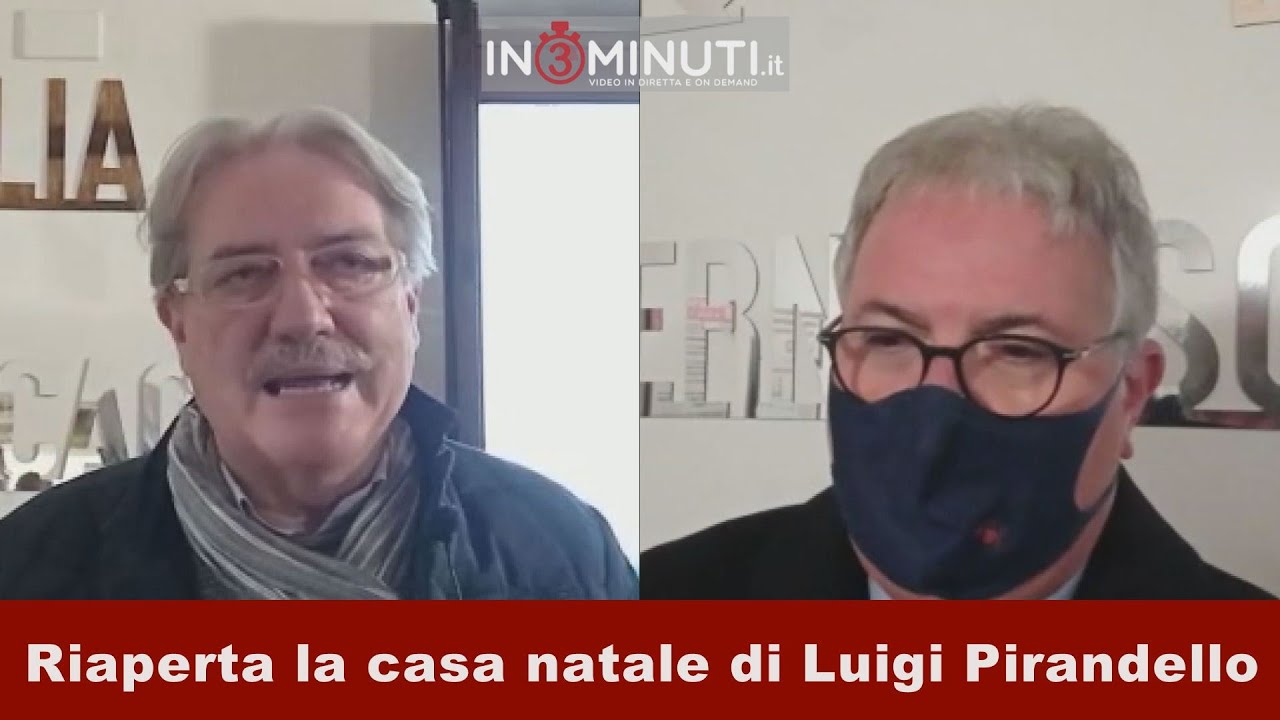 Riaperta la casa natale di Luigi Pirandello, 🎙Benfari e Sciarratta