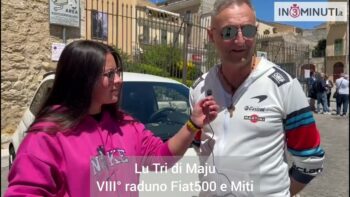 Lu Tri di Maju 2024, VIII° raduno Fiat500 e Miti a Canicattì #in3minuti