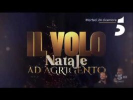 Il Volo – Natale ad Agrigento, la serata evento il 24 dicembre su Canale 5