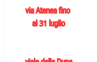 Modifiche alla circolazione al Viale delle Dune i prossimi due fine settimana e alla ZTL di via Atenea fino al 31 luglio