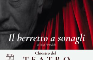“IL BERRETTO A SONAGLI” al Pirandello