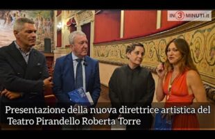 Presentazione della nuova direttrice artistica del Teatro Pirandello Roberta Torre