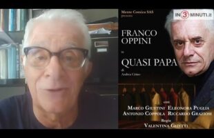 “Quasi Papa” con Franco Oppini al Teatro dell’Efebo il 3 settembre