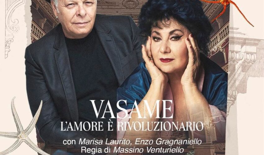 “VASAME” 13 e 14 gennaio al Pirandello con Gragnaniello e Laurito