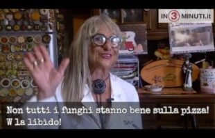 “…dica 34” di e con Simona Carisi  Non tutti i funghi stanno bene sulla pizza! W la libìdo!