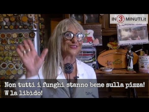 “…dica 34” di e con Simona Carisi  Non tutti i funghi stanno bene sulla pizza! W la libìdo!